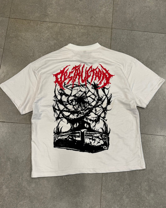 DESTRUCTION